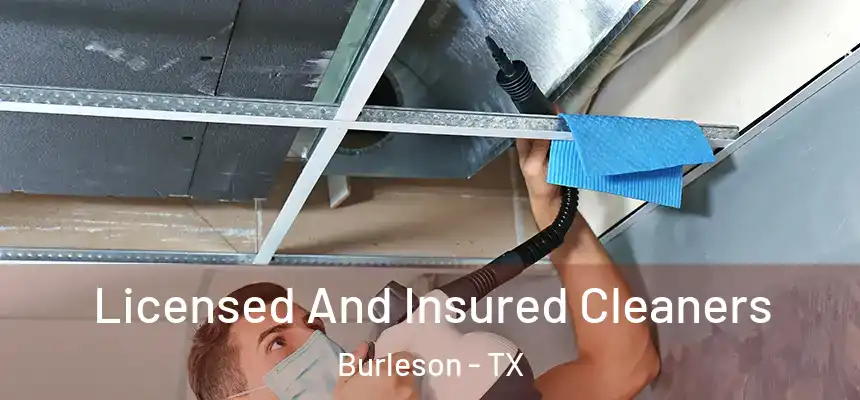  Licensed And Insured Cleaners Burleson - TX